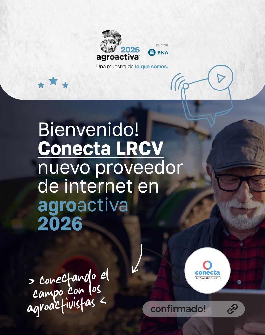Conecta - Las Rosas Cablevisión será la responsable de la conectividad en AgroActiva 2026